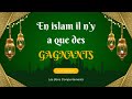 En islam il ny a que des gagnants 