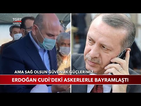 Cumhurbaşkanı Erdoğan Cudi'deki Askerlerle Bayramlaştı