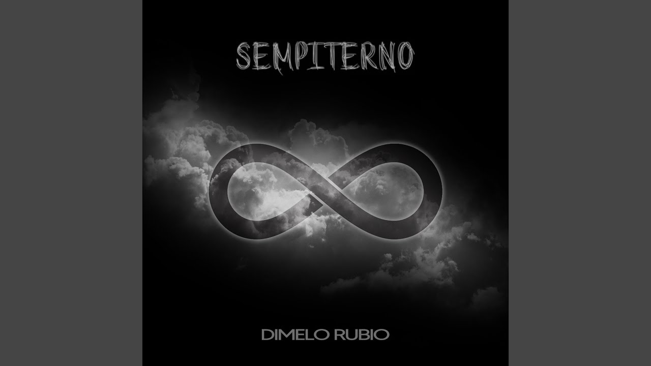 Watch Sempiterno on YouTube Watch Sempiterno on YouTube