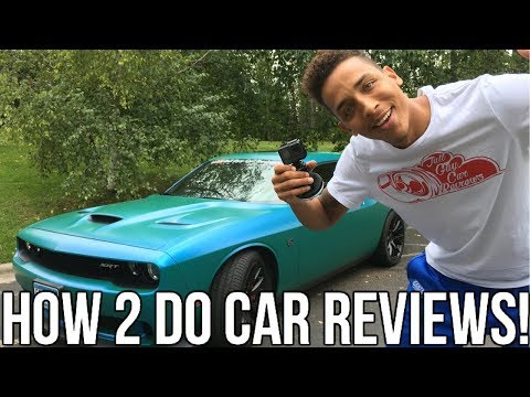 how-to-make-your-own-car-review-videos!!-here's-how-i-do-it..