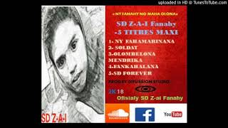 SD Z-A-I Fanahy in  3- OLOMBELONA MENDRIKA SD project #5 titres Maxi #ny fanahy no maha-olona