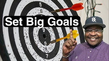 How To Achieve Big Goals! 