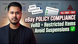 How to Avoid eBay Suspension in 2025 | VeRO, Counterfeit, and Restricted Items Explained