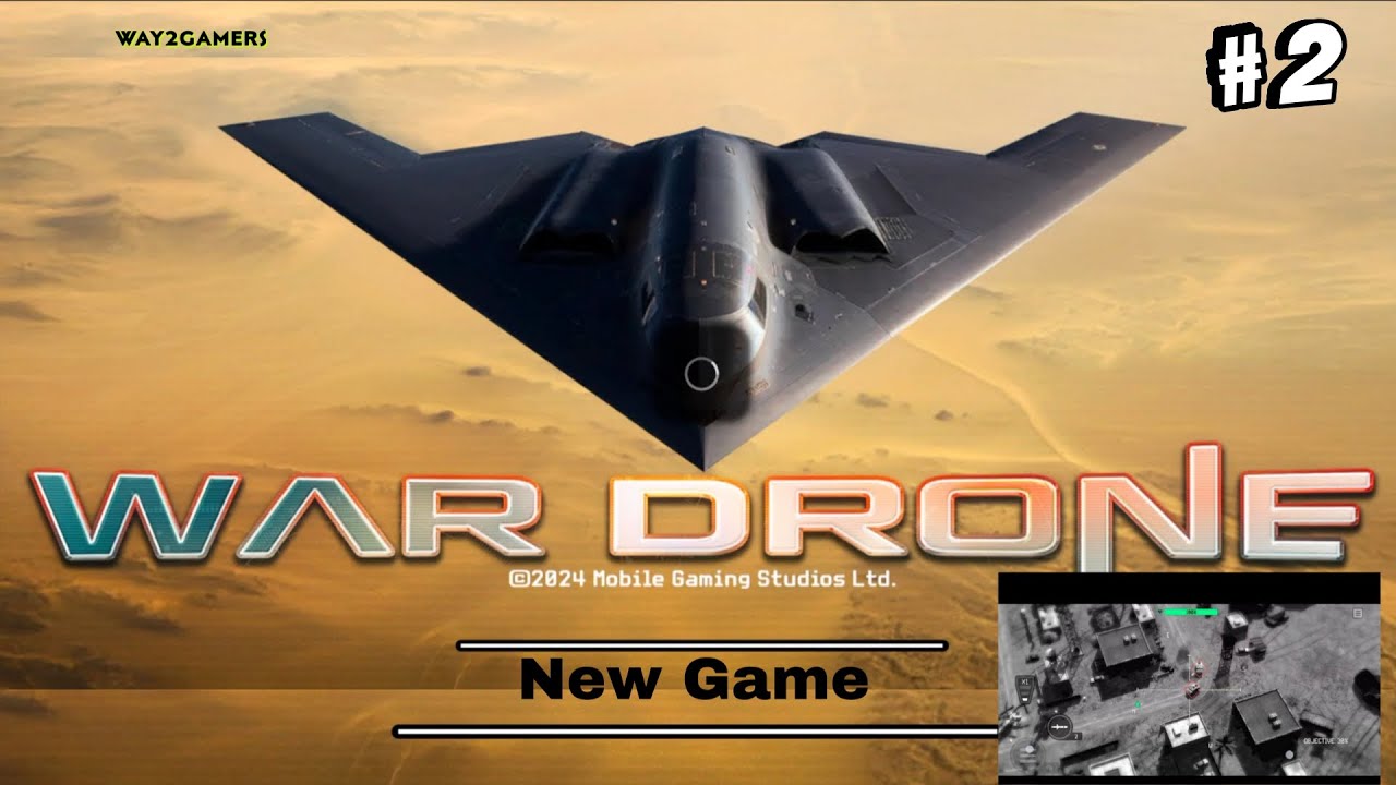 War Drone Gameplay : War Drone Gameplay Level 2 