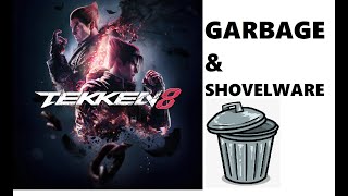 Tekken 8 SUCKS GARBAGE and  DOA. Bandai Namco Entertainment Greed Tactics & Microtransactions.