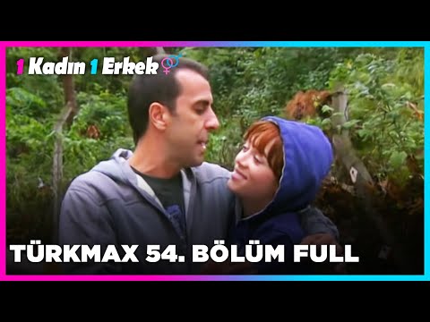 1 Kadın 1 Erkek || 54. Bölüm Full Turkmax