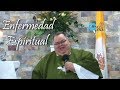 Enfermedad Espiritual