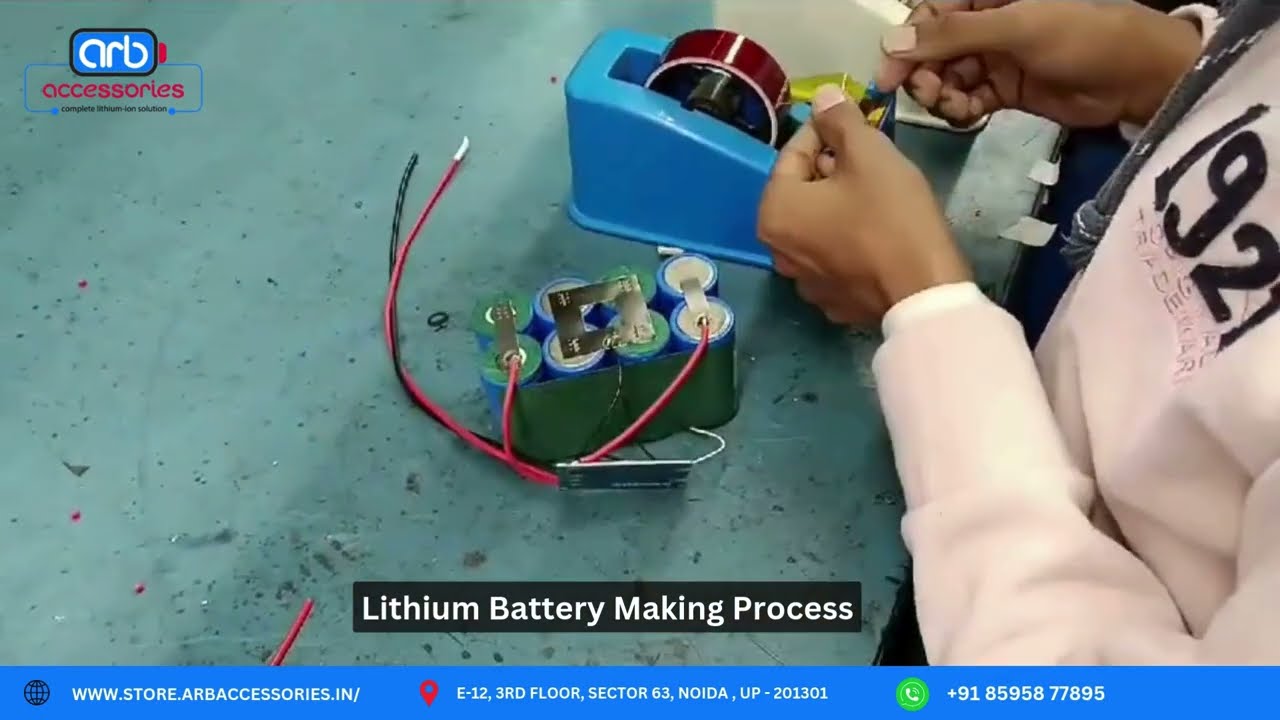 How Lithium Batteries Are Made: Step-by-Step Process | ARB Accessories Pvt. Ltd