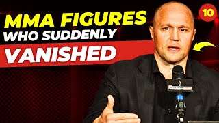 Top 10 MMA Figures who suddenly Vanished