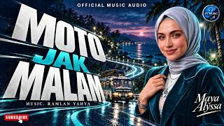 Download Lagu MOTO JAK MALAM - MAYA ALYSSA FEAT RYZA ALMA (OFFICIAL MUSIC AUDIO) Download Lagu MOTO JAK MALAM - MAYA ALYSSA FEAT RYZA ALMA (OFFICIAL MUSIC AUDIO)