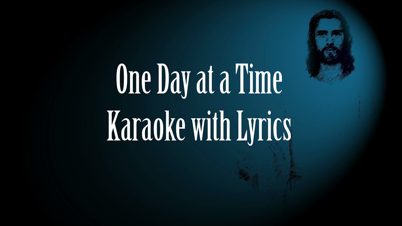 ONE DAY AT A TIME "Karaoke" (Key : A) - YouTube