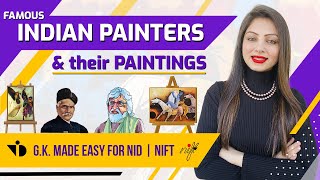 GK for NIFT/NID Entrance Exam 2023 |INDIAN PAINTERS and their PAINTINGS| How to prepare for NID NIFT screenshot 4