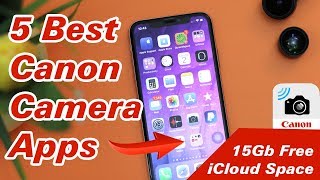 5 Best Canon Dslr Camera Apps with free 15GB iCloud space screenshot 2