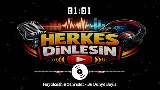 Hayalcash & Zehredar - Bu Dünya Böyle 2013