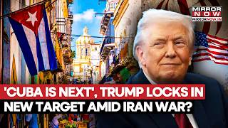 Iran War: 'Cuba Is Next...' Trump Locks In New Target After Tehran? US Military Action Possible?