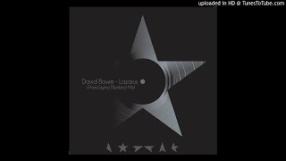 David Bowie - Lazarus (PanoSigma Bluebird Mix)