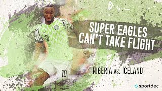 Nigeria v Iceland - FIFA World Cup Highlights - FIFA 18