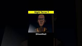 Night Terror | True Horror Story in Hindi #horrorstory #shorts