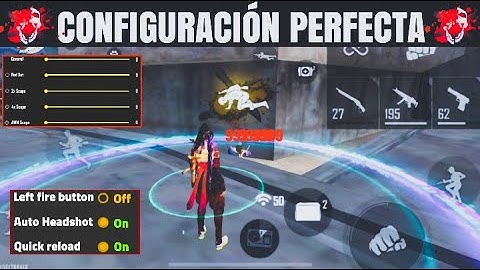 CONFIGURATION PERFECTA para SAMSUNG J1,J2,J3,J5,J7•A3,A5,A6,A7•S5,S6,S7,S9•A10,A30,A50,A70 FREEFIRE