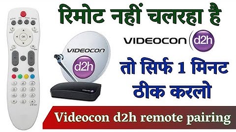 Videocon d2h Remote Pairing | Videocon d2h Remote Not working | Videocon d2h Remote Setting