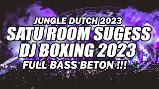 JUNGLE DUTCH BOXING 2023 !!! DJ KARO BOXING TERBARU 2023 FULL BASS BETON Ft@BOCAHDUGEM