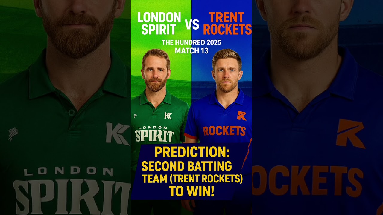 Match 13 – The Hundred 2025  Prediction: Second Batting Team will win!