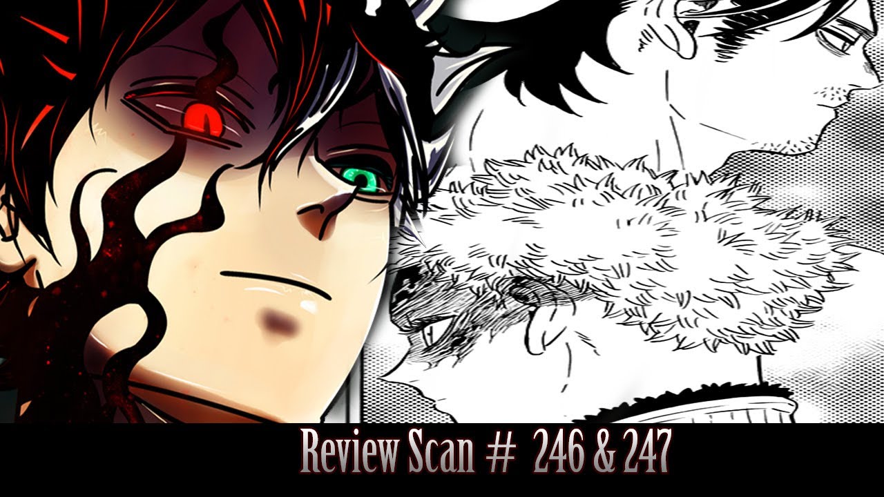 Review Scan FR black clover # 246 &247