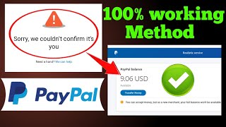 Sorry, we couldn't confirm it's you Paypal problem fix | Sorry we couldn't confirm it's you