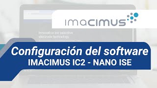 Configuración de software - IMACIMUS 2 Nano ISE (Software v12)