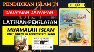 KONSEP MUAMALAH ISLAM | UNIT 1 MUAMALAH ISLAM | Latihan Buku Teks Pendidikan Islam T4 KSSM | Feqah KONSEP MUAMALAH ISLAM | UNIT 1 MUAMALAH ISLAM | Latihan Buku Teks Pendidikan Islam T4 KSSM | Feqah