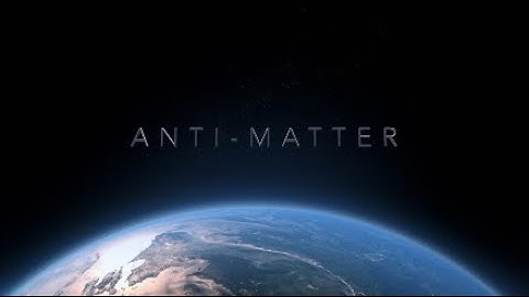 Breakthrough Junior Challenge || Anti-matter