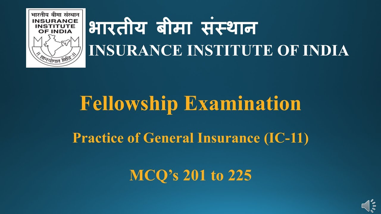 IC-11 Fellow Exam - MCQ 201 to 225 