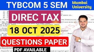 🕐18-OCT -2025 DIRECT TAX Question HACK 📝| TYBCOM 5 SEM DIRECT TAX FULL PAPER SOLUTION 2055 | 