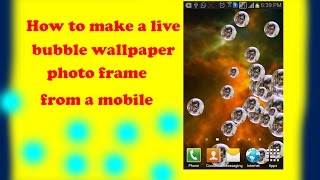 How to make a live bubble wallpaper, photo frame from a mobile /TAMIL screenshot 2