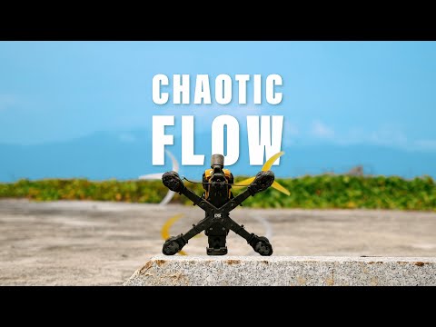 CHAOTIC FLOW | FPV Drone Freestyle