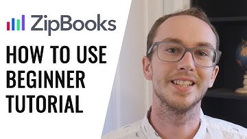 How To Use ZipBooks for Beginners (Tutorial) - Free Accounting Software & Online Invoicing