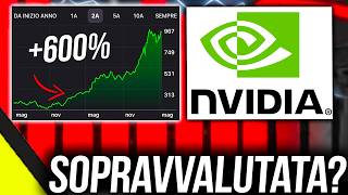 É DAVVERO Troppo SOPRAVVALUTATA o può CRESCERE ANCORA? DOBBIAMO PARLARE di NVIDIA!