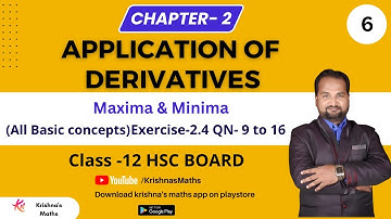 Application Of Derivatives (Maxima & Minima) Ex- 2.4 QN- 9 to 16 | 12th Maths-II | HSC Board Lec-3