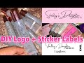 How to Make a Logo (DIY Business Logo)+ How to Make Lipgloss Labels (DIY Lipgloss Sticker Labels)