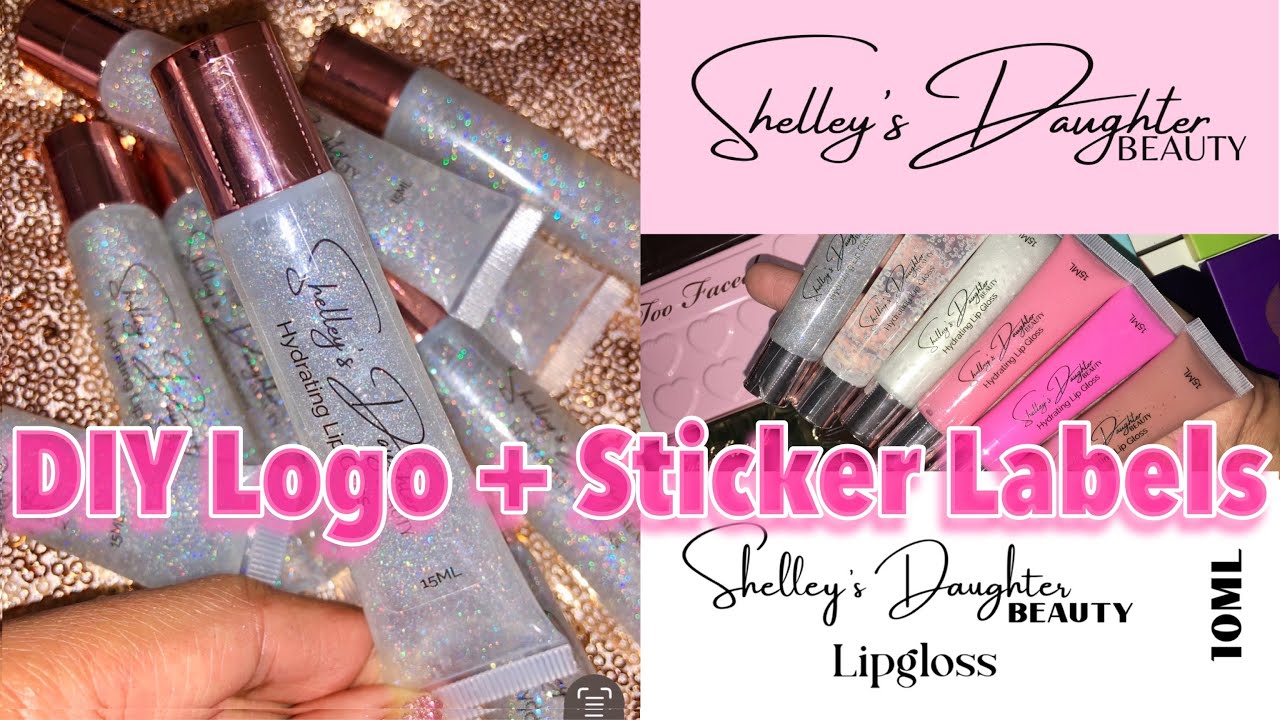 How to Make a Logo (DIY Business Logo)+ How to Make Lipgloss Labels (DIY Lipgloss Sticker Labels)