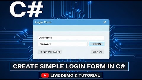Create a Simple Login Form in C# | Step-by-Step WinForms Tutorial