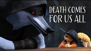 Death Comes For Us All - Why I Love Puss In Boots: The Last Wish by Sage's Rain 164,181 views 1 year ago 16 minutes