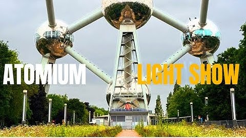 Atomium Light Show 2025 (Also Schedule Update!)