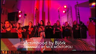 Victimhood by Björk, arr. by Nick Montopoli (world premiere)
