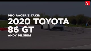 Pro Racer&#39;s Take: 2020 Toyota 86 GT