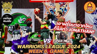 Warriors Basketball League 2024 Week 6 Game 2 Highlights I DAI TIGERS VS TUESDAY KNIGHT