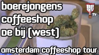 Boerejongens Coffeeshop De Bij Amsterdam West - A Locals' favorite Shop Smokers Guide TV