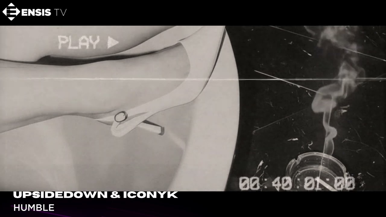 UpsideDown & ICONYK - Humble (Original Mix) adlı videoyu YouTube'da izle UpsideDown & ICONYK - Humble (Original Mix) adlı videoyu YouTube'da izle