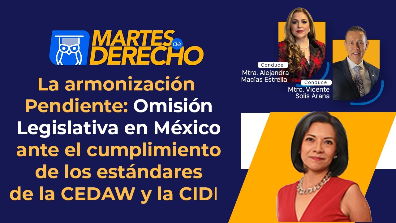La armonización Pendiente: Omisión Legislativa en México ante el cumplimiento de los estándares