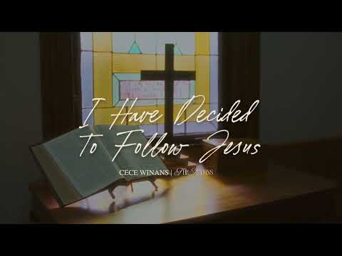 CeCe Winans - I Have Decided To Follow Jesus (Official Lyric Video) thumbnail